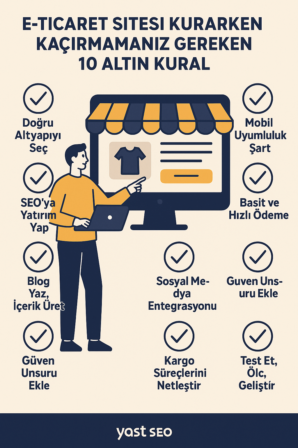 E-Ticaret Sitesi Kurarken Kaçırmamanız Gereken 10 Altın Kural